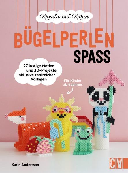 Kniha Kreativ mit Karin: Bügelperlen-Spaß Andrea Hauss-Honkanen