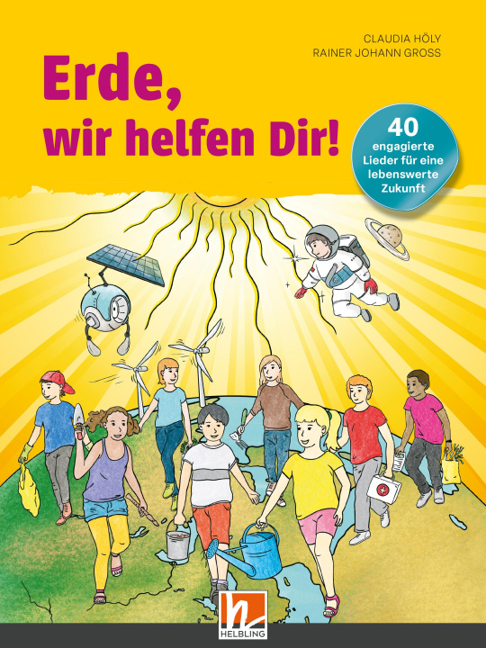 Libro Erde, wir helfen Dir! Buch Rainer Johann Gross