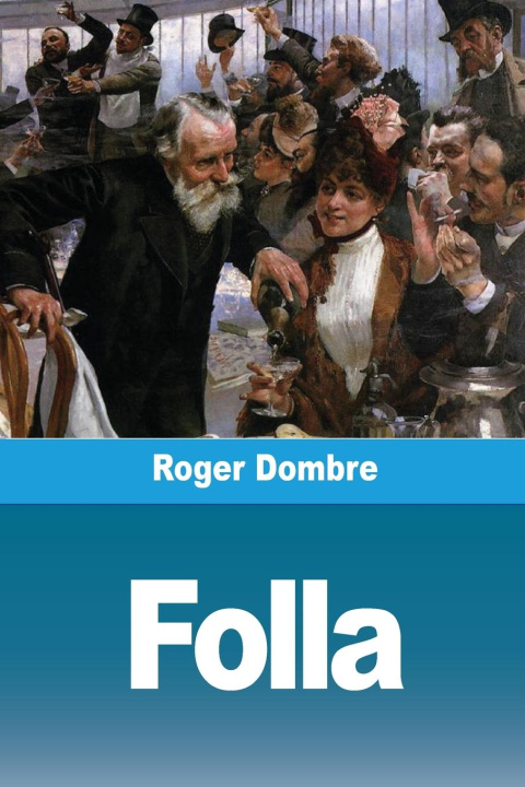 Knjiga Folla Roger Dombre