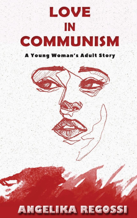 Könyv Love in Communism 