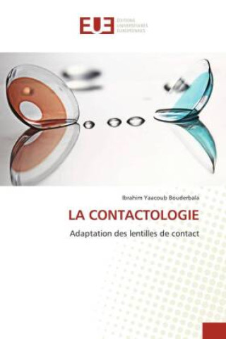 Buch LA CONTACTOLOGIE Ibrahim Yaacoub Bouderbala