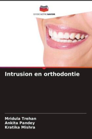 Kniha Intrusion en orthodontie Ankita Pandey