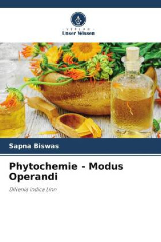 Knjiga Phytochemie - Modus Operandi Sapna Biswas