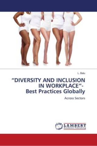 Buch ?DIVERSITY AND INCLUSION IN WORKPLACE?- Best Practices Globally 