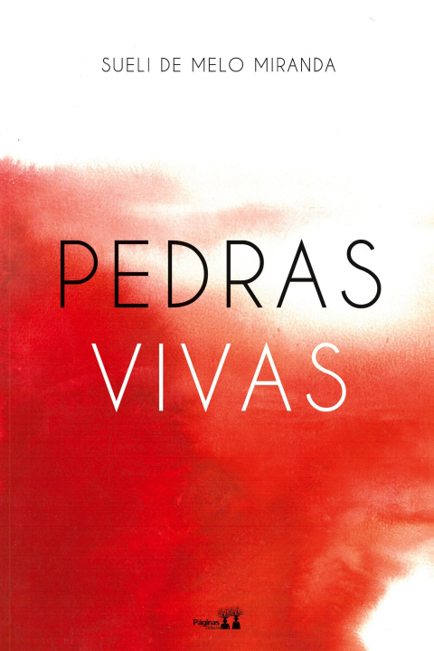 Knjiga Pedras vivas Sueli de Melo Miranda