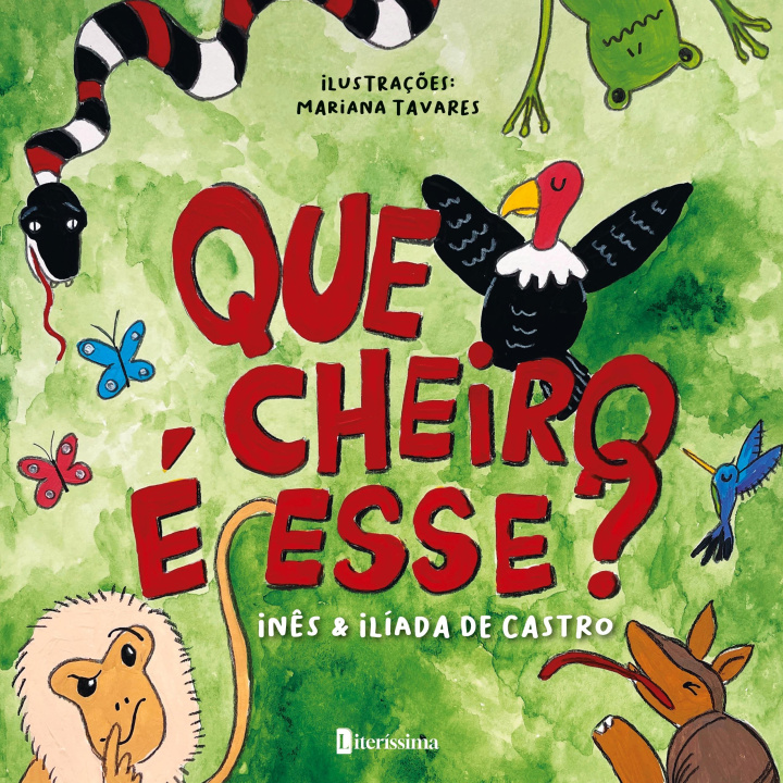 Knjiga Que cheiro é esse 