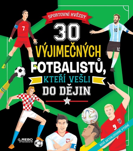 Kniha 30 výjimečných fotbalistů, kteří vešli do dějin 