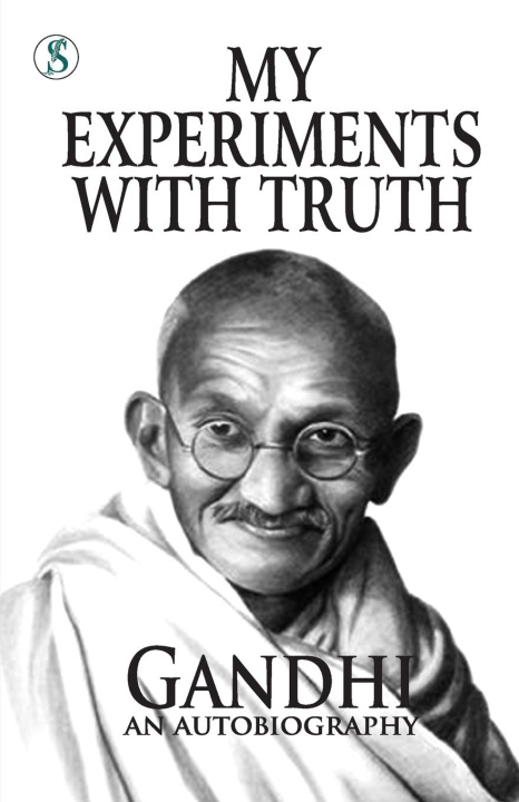Knjiga My Experiments With Truth M. K. Gabdhi