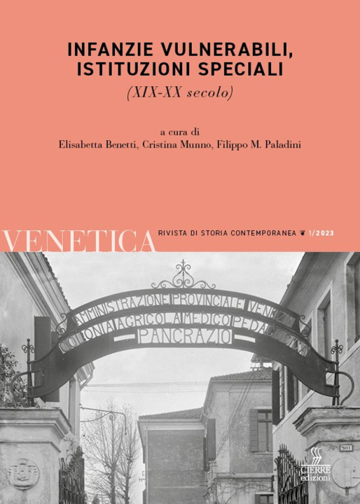 Carte Venetica. Annuario di storia delle Venezie in età contemporanea 