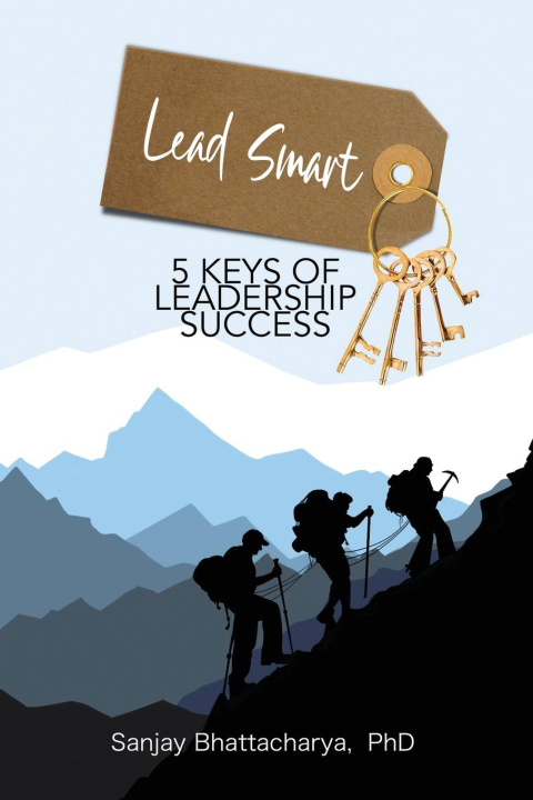 Knjiga Lead Smart Dr. Sanjay Bhattacharya