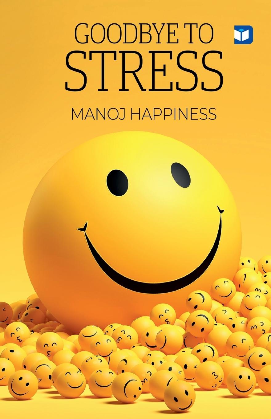 Knjiga Goodbye to Stress Vijaya Unnikrishnan