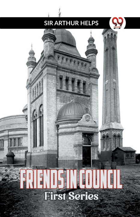 Book Friends in Council First Series Sir Arthur Helps