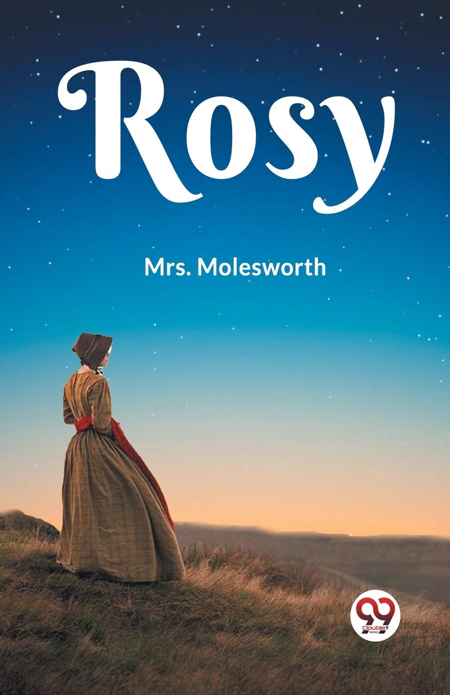 Knjiga Rosy Mrs. Molesworth