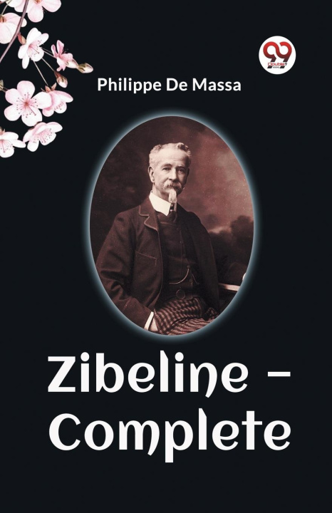 Knjiga Zibeline - Complete Philippe De Massa