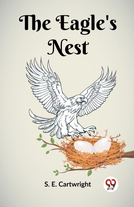 Knjiga The Eagle's Nest S. E. Cartwright