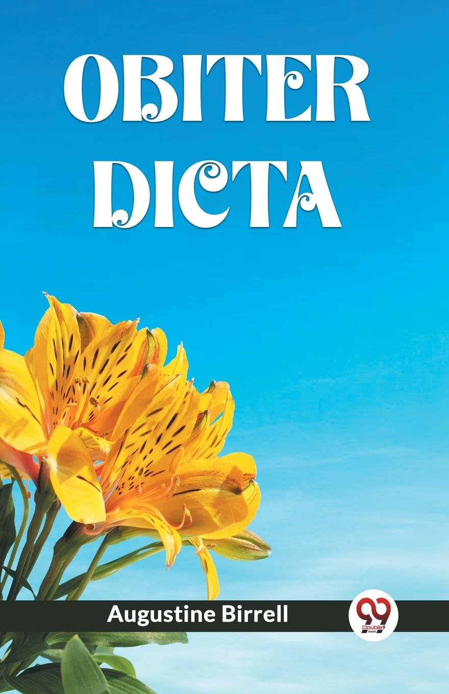 Knjiga OBITER DICTA Augustine Birrell