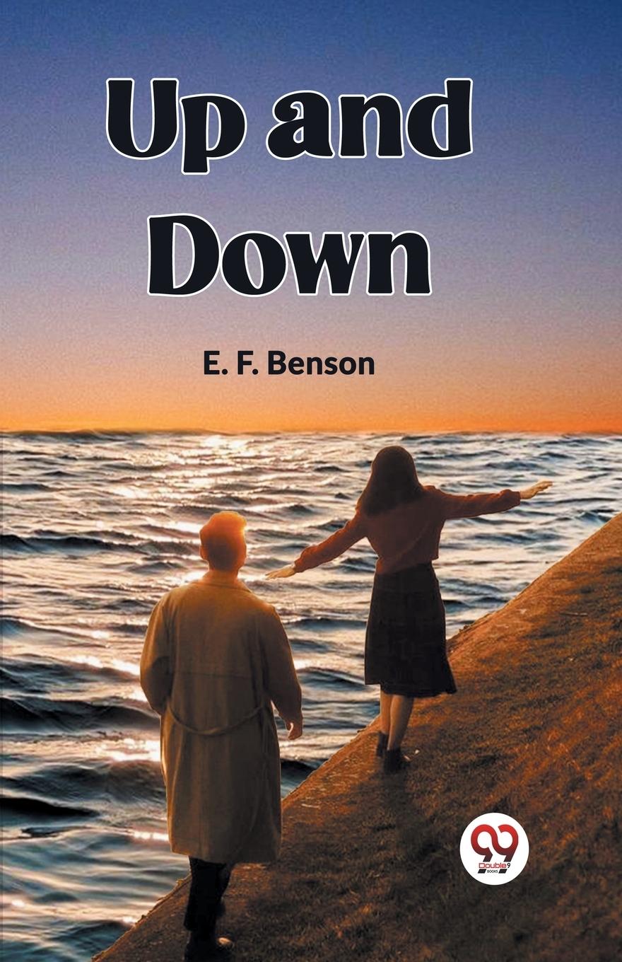 Knjiga Up and Down Benson E. F.