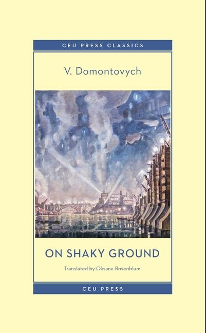 Knjiga On Shaky Ground V. Domontovych