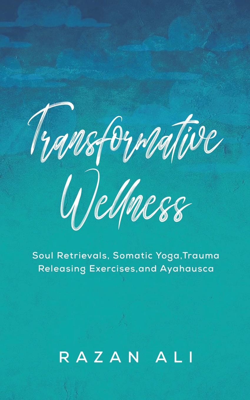 Knjiga Transformative Wellness 