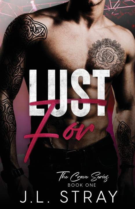 Knjiga Lust For J.L. Stray
