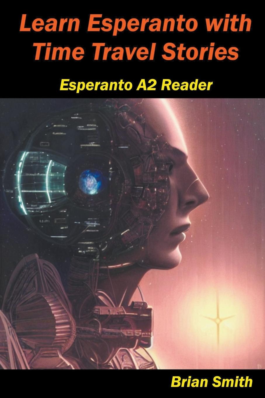 Книга Learn Esperanto with Time Travel Stories 