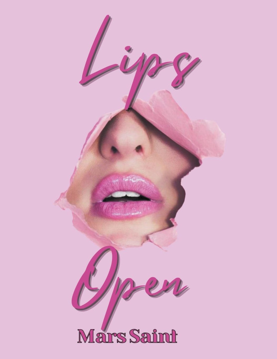Knjiga Lips Open Mars Saint
