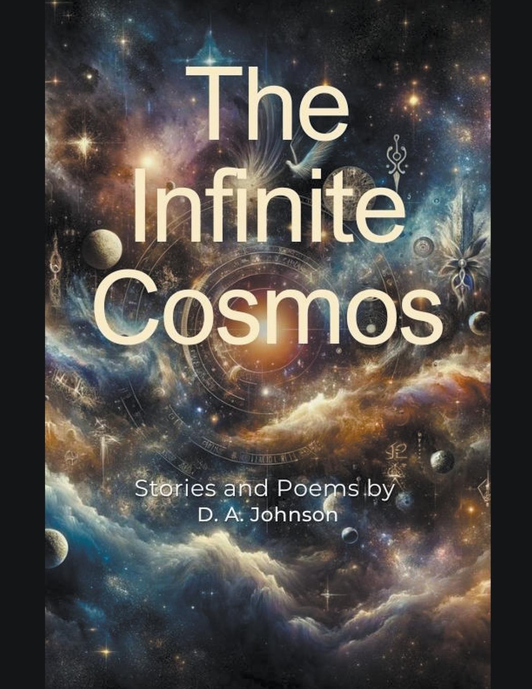 Knjiga The Infinite Cosmos D. A. Johnson