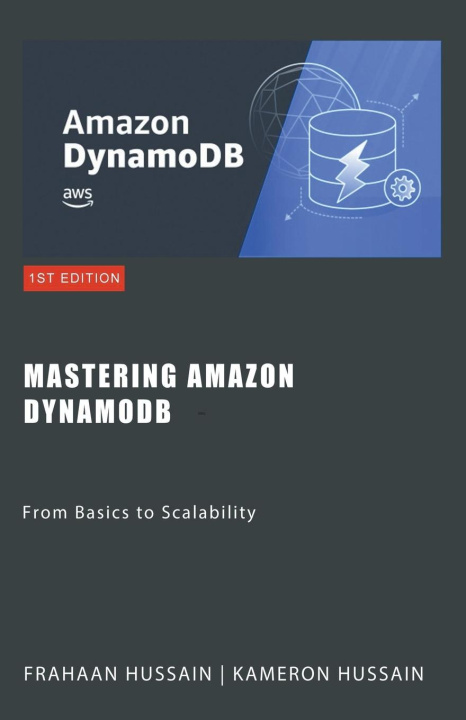 Knjiga Mastering Amazon DynamoDB Frahaan Hussain