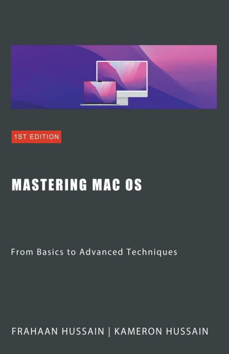 Book Mastering Mac OS Frahaan Hussain