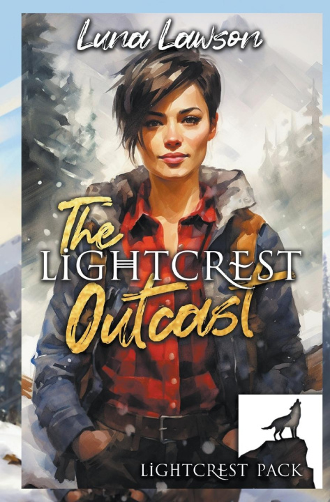 Knjiga The Lightcrest Outcast Luna Lawson