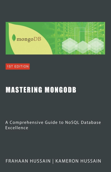 Knjiga Mastering MongoDB Frahaan Hussain
