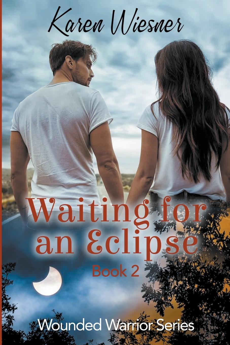 Knjiga Waiting for an Eclipse Karen Wiesner