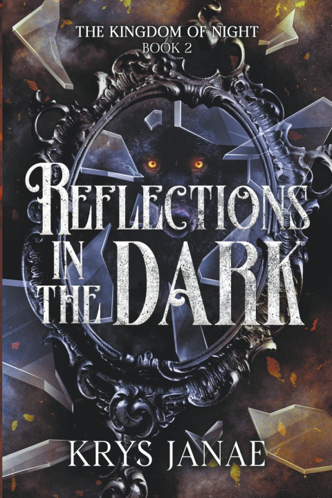 Boek Reflections in the Dark Krys Janae