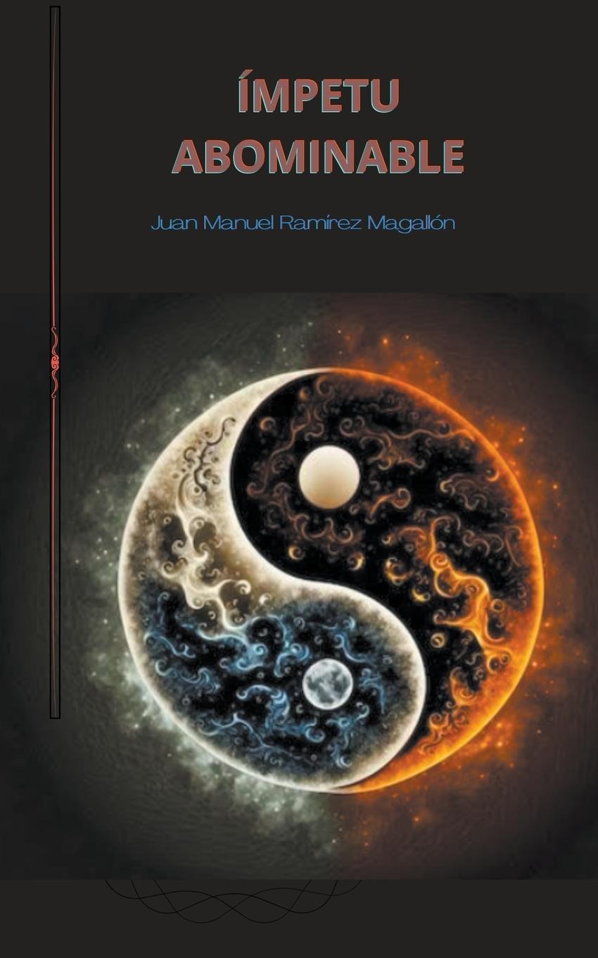 Boek ímpetu abominable Juan Manuel Ramírez Magallón
