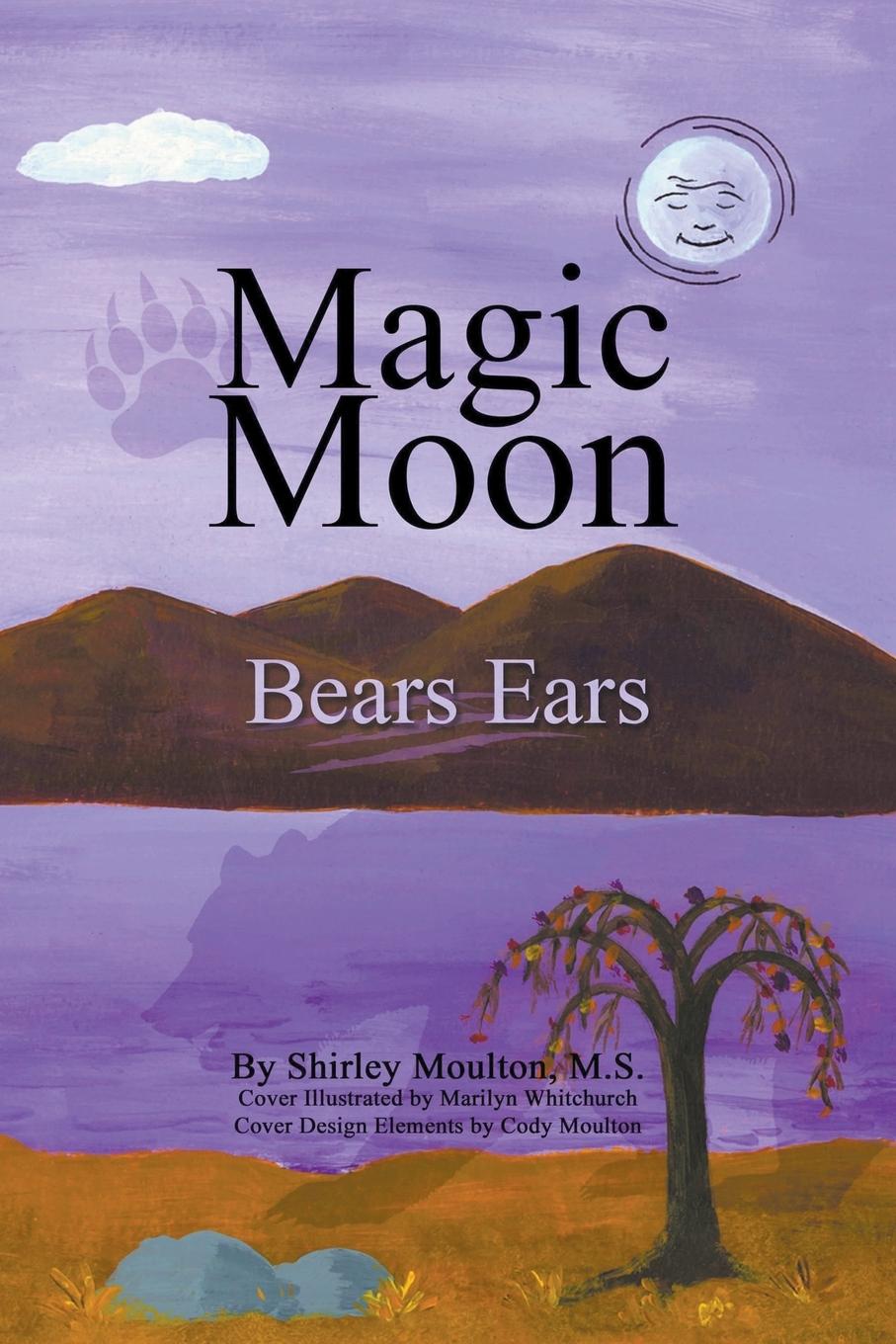 Knjiga Magic Moon Shirley Moulton