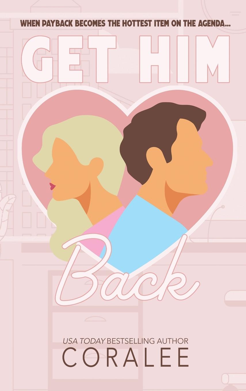 Book Get Him Back CoraLee June