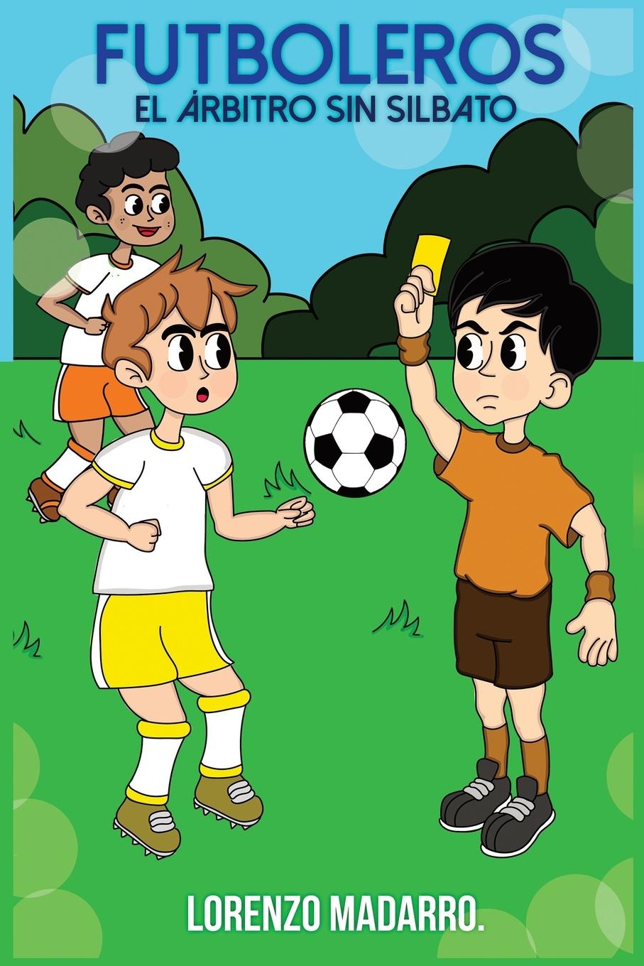 Buch Futboleros Lorenzo Madarro