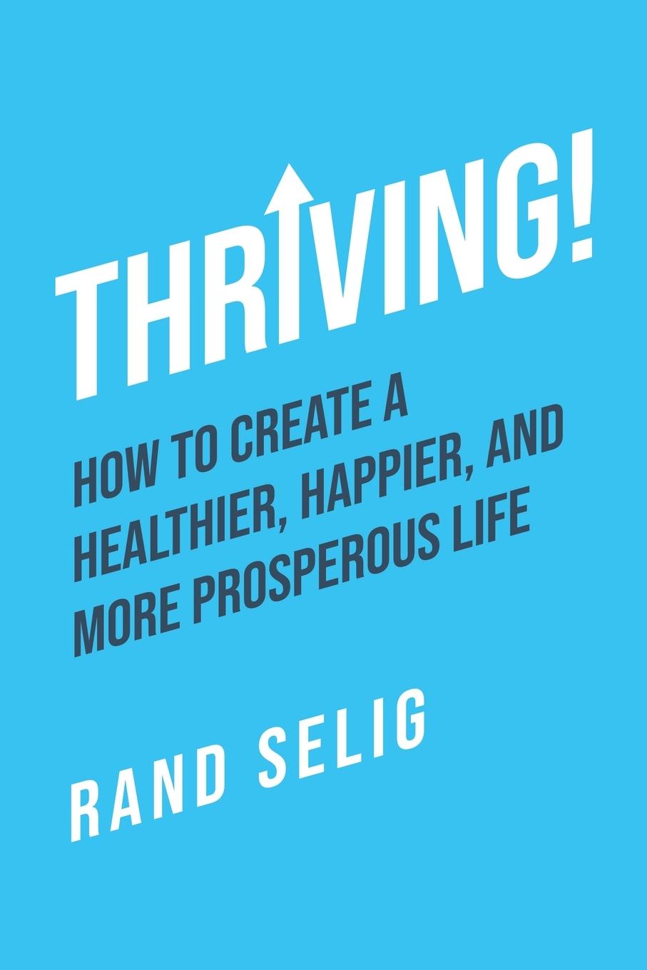 Knjiga Thriving! Rand Selig