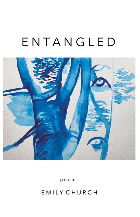 Knjiga Entangled Emily Church