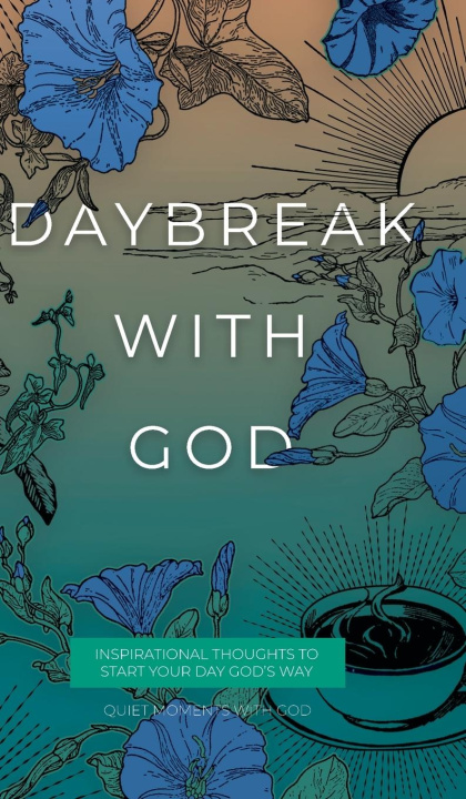 Knjiga Daybreak with God Honor Books