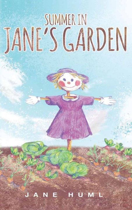 Knjiga Summer in Jane's Garden Jane Huml