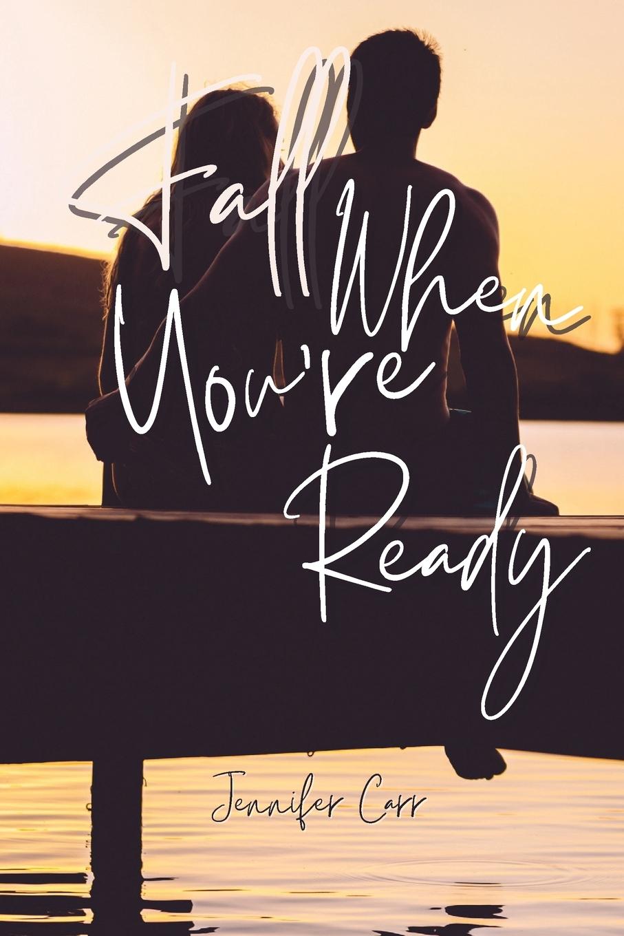 Knjiga Fall When You're Ready Ashley Andrews
