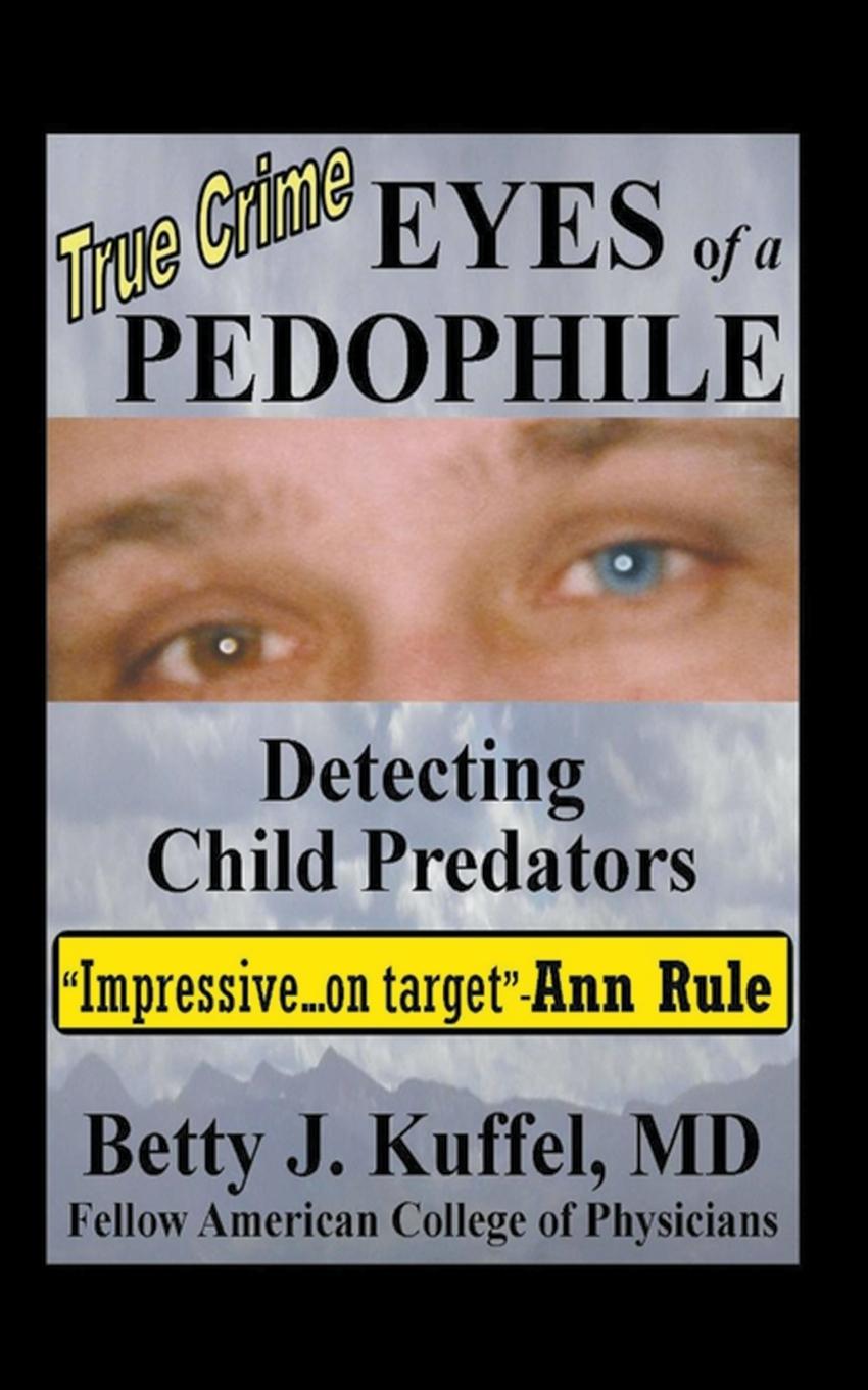 Boek Eyes of a Pedophile Betty Kuffel