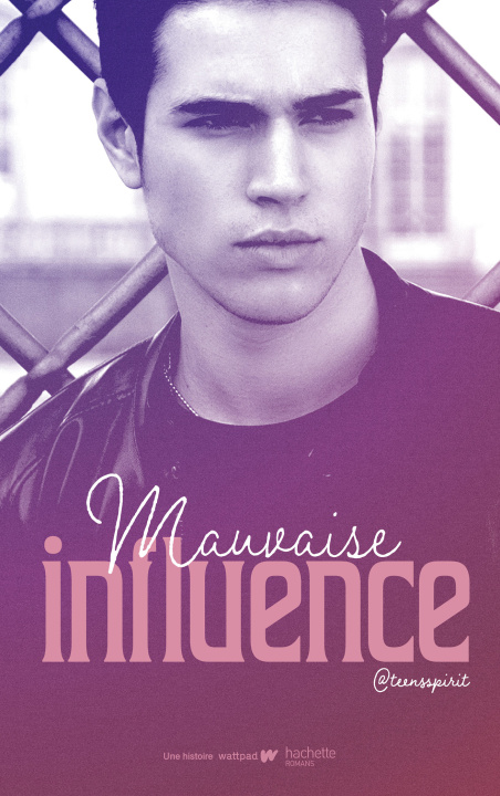 Libro Mauvaise influence Teenspirit