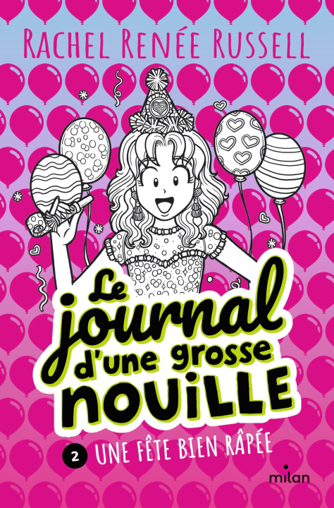 Kniha Le journal d'une grosse nouille, Tome 02 Rachel Renée Russell