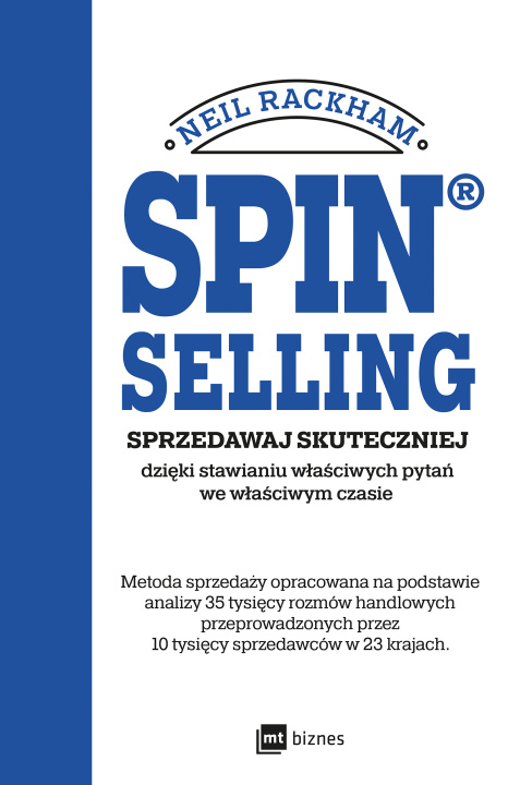 Book Spin Sellig. Sprzedawaj skuteczniej dzięki stawianiu właściwych pytań we właściwym czasie 