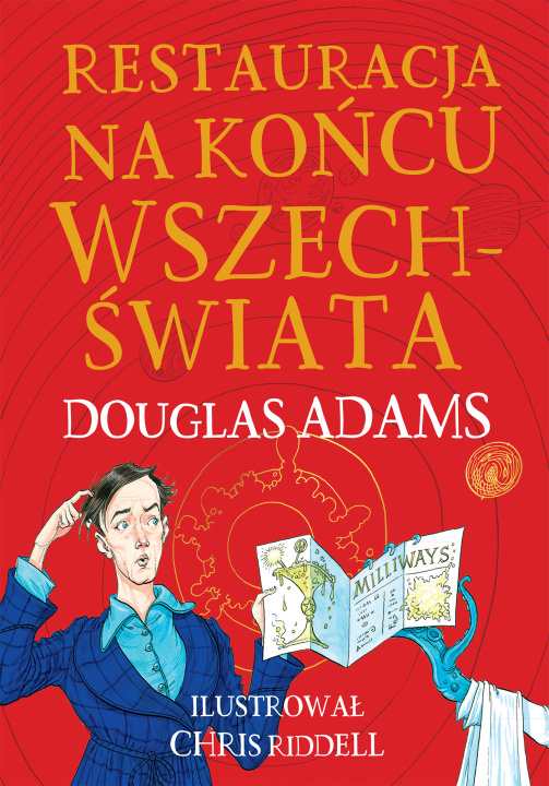 Buch Restauracja na końcu wszechświata. Autostopem przez Galaktykę. Tom 2. Edycja ilustrowana 