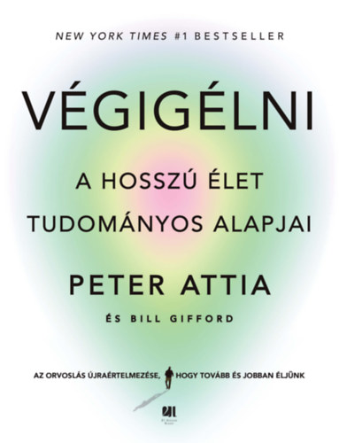 Kniha Végigélni Peter Attia