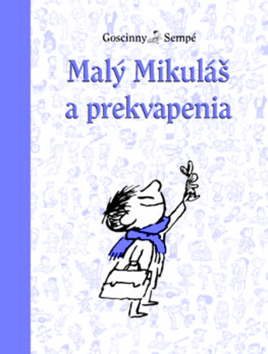 Könyv Malý Mikuláš a prekvapenia (10.) René Goscinny
