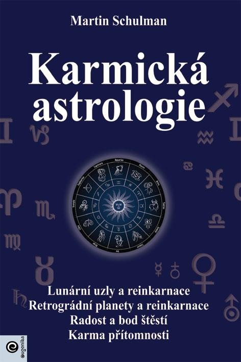 Book Karmická astrologie Martin Schulman